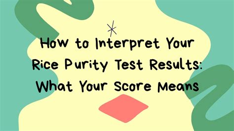 Rice Purity Test.